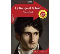 Le Rouge et le Noir - Stendhal - Belin Education - Gallimard - broché - Scolaire / Universitaire