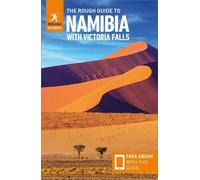 Le Rough Guide de la Namibie et des Chutes Victoria : Guide de voyage avec eBook