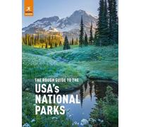 Le Rough Guide des parcs nationaux des États-Unis