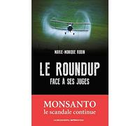 Le Roundup Face À Ses Juges