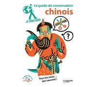 Le Routard guide de conversation chinois - Collectif - Hachette Tourisme Guides - broché - Méthode de langue