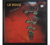 LE ROUX - so fired up LP