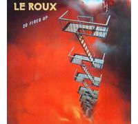 Le Roux - So Fired Up - RCA - PL90402