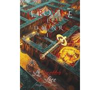 LE ROVINE DELLA DAMA NERA IV: Lo Scettro di Luce