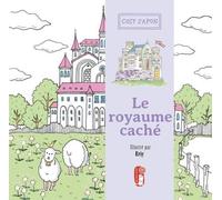 Le royaume caché - Coloriage cosy du Japon: Coloriage cosy du Japon - détente - loisirs créatifs - cocooning