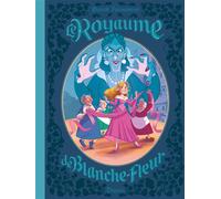 Le Royaume de Blanche-Fleur - Le complot de la reine - Feroumont - Dupuis - cartonné - Bande dessinée jeunesse