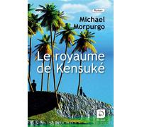Le Royaume de Kensuké - Michael Morpurgo - De La Loupe - broché - Roman