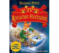 Le Royaume De La Fantaisie - Les Trésors Du Royaume De La Fantaisie