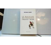 Le Royaume de l'insolence, l'Afghanistan : 1504-2001