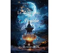 Le royaume de Messidor