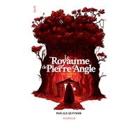 Le Royaume de Pierre d'Angle - Livre 3 Les adieux - Pascale Quiviger - Rouergue - broché - Roman adolescent