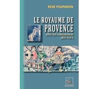 Le royaume de Provence sous les Carolingiens (855-933?)