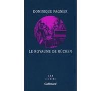 Le royaume de Rücken Dominique Pagnier (Auteur)