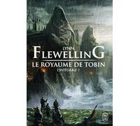 Le royaume de Tobin: L'intégrale (1)