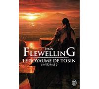 Le royaume de Tobin: L'intégrale (2)