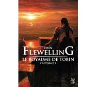 Le royaume de Tobin L'intégrale - Lynn Flewelling - J'ai Lu - broché - Roman