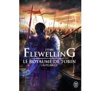 Le royaume de Tobin L'intégrale - Lynn Flewelling - J'ai Lu - broché - Roman