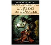 Le Royaume De Tobin - Tome 6 - La Reine De L'oracle