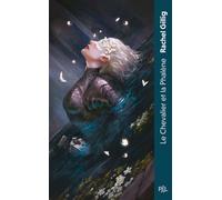 Le Royaume d'Eauroche - Livre 01 Le Chevalier et la Phalène (poche) - Rachel Gillig - Pal - Poche - Roman