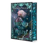 Le Royaume d'Eauroche - Livre 01 Le Chevalier et la Phalène (relié) (01)