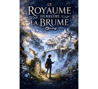 Le royaume derrière la brume
