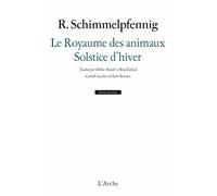 Le Royaume des animaux ; Solstice d'hiver
