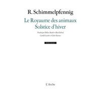 Le Royaume des animaux – Solstice d'hiver – Arche