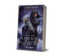Le royaume des brumes 3 : Que hurle la terre ! - Audrey Khadi - MxM Bookmark - broché - Roman