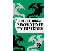 Collectif – Le Royaume des chimères