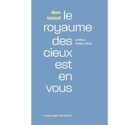 Le royaume des cieux est en vous - Léon Tolstoï - Passager Clandestin - Poche - Roman