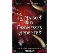 Le Royaume Des Corbeaux Tome 3 - La Maison Aux Promesses Ardentes