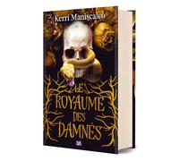 Le Royaume des Damnés - Tome 01 (relié collector) - Kerri Maniscalco - De Saxus Eds - relié - Roman