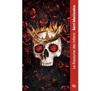 Kerri Maniscalco – Le Royaume des Damnés Tome 03 : Le Royaume des Inferni – Poche