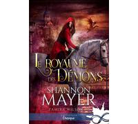 Le royaume des démons - Shannon Mayer - Collection Infinity - ebook (ePub) - Livre