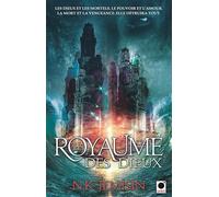 Le Royaume des dieux (La Trilogie de l'héritage***)