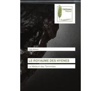 Le royaume des hyenes Le Médecin des Terroristes - Fethi Achouri - Muse Editions - Poche - Roman