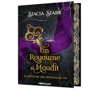 Le royaume des mensonges T2: Un royaume si maudit
