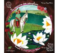 Le royaume des nénuphars - Livre + CD Avec 1 CD Audio, Edition bilingue français-persan - Véronique Lagny Delatour - Le Verger Des Hesperides - Livre CD - Contes et légendes jeunesse CD