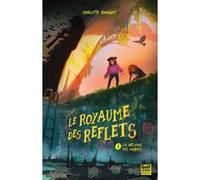 Le Royaume des reflets - Tome 1 La Mélodie des ombres Charlotte Bousquet (Auteur)