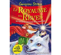 Le Royaume des rêves: Le Royaume de la Fantaisie - tome 7