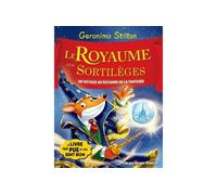 Le Royaume des sortilèges : Le Royaume de la Fantaisie – Tome 9 – Les Éditions Albin Michel