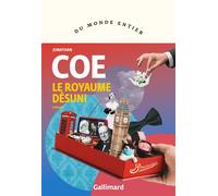 Le royaume désuni - Jonathan Coe - Gallimard - broché - Roman