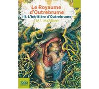 Le Royaume d'Outrebrume L'héritière d'Outrebrume - M. I. McAllister - Gallimard jeunesse - Poche - Roman junior dès 9 ans