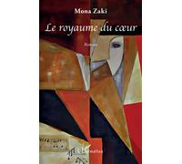 Le royaume du cœur - Osama Khalil - L'harmattan - broché - Roman