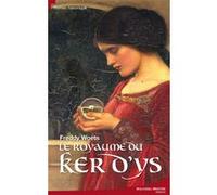Le Royaume Du Ker D'ys | Occasion