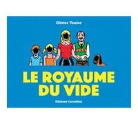 Le royaume du vide Olivier Texier (Auteur)