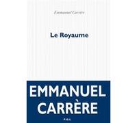 Le Royaume Emmanuel Carrère (Auteur)