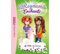 Le Royaume Enchanté 02 - La Vallée des licornes