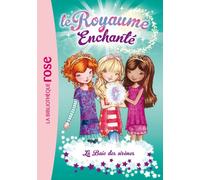 Le Royaume Enchanté 04 - La Baie des sirènes