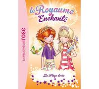 Le Royaume Enchanté 06 - La Plage dorée